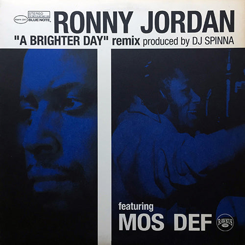 RONNY JORDAN feat. MOS DEF // A BRIGHTER DAY (REMIX) (4VER)