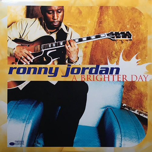 RONNY JORDAN // A BRIGHTER DAY (LP) inc. AFTERMATH / MACKIN / WHY / MYSTIC VOYAGE / LONDON LOWDOWN / TWO WORLDS / NEW DELHI