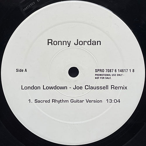 RONNY JORDAN // LONDON LOWDOWN (JOE CLAUSSELL REMIXES & ORIGINAL) (3VER)