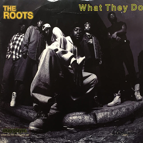 ROOTS // WHAT THEY DO (2VER) / NO ALIBI / PROCEED III