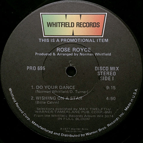 ROSE ROYCE // DO YOUR DANCE (9:15) / WISHING ON A STAR (4:50) / IT MAKES YOU FEEL LIKE DANCING (8:43) / OOH BOY (4:15)