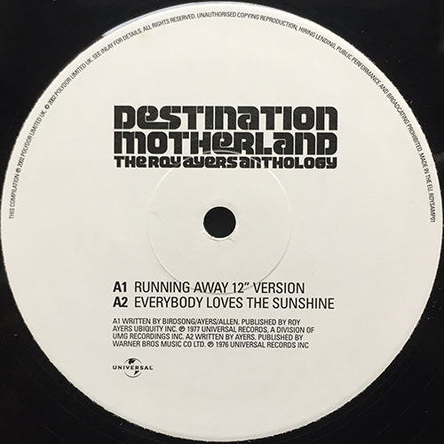 ROY AYERS // DESTINATION MOTHERLAND (EP) inc. RUNNING AWAY / EVERYBODY LOVES SUNSHINE / LOVE WILL BRING US BACK TOGETHER / WE LIVE IN BROOKLYN BABY