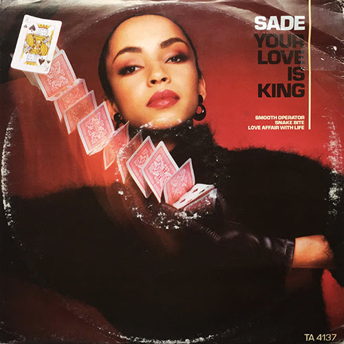 SADE // YOUR LOVE IS KING / SMOOTH OPERATOR / SNAKE BITE / LOVE AFFAIR WITH LIFE