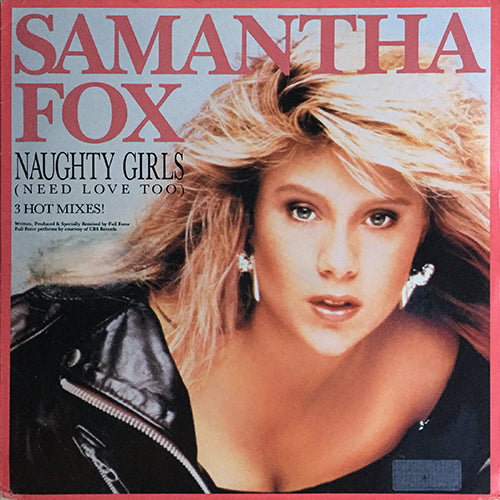 SAMANTHA FOX // NAUGHTY GIRLS (NEED LOVE TOO) (3VER) / I SURRENDER (TO THE SPIRIT OF THE NIGHT) (3VER)