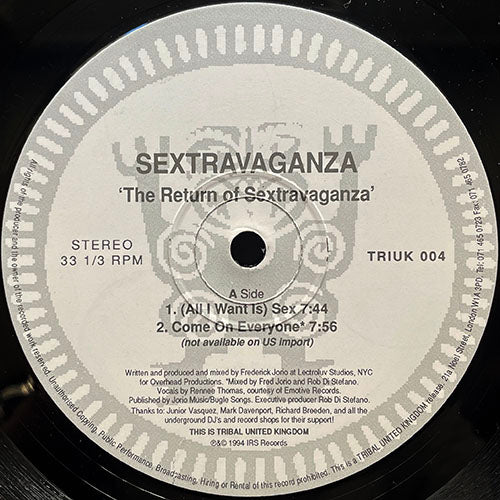 SEXTRAVAGANZA // THE RETURN OF SEXTRAVAGANZA (EP) inc. (ALL I WANT IS) SEX / COME ON EVERYBODY / THEME FROM SEXTRAVAGANZA / SEXTRA BREAK (DEEP IN SODOM) / MONTOBI'S RAINDANCE
