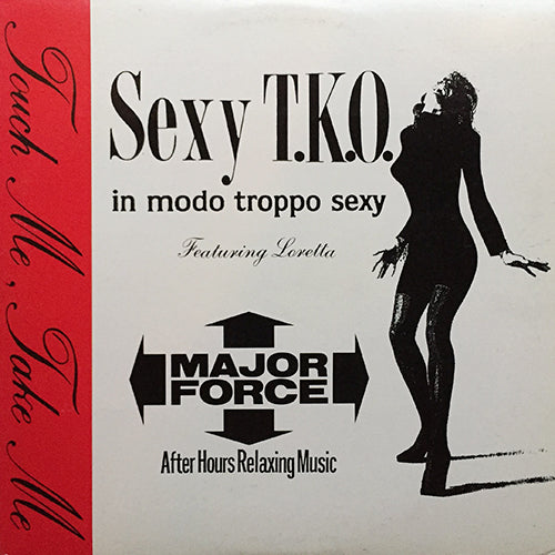 SEXY T.K.O. // TOUCH ME, TAKE ME (4VER)