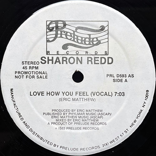 SHARON REDD // LOVE HOW YOU FEEL (7:03) / DUB (6:20)