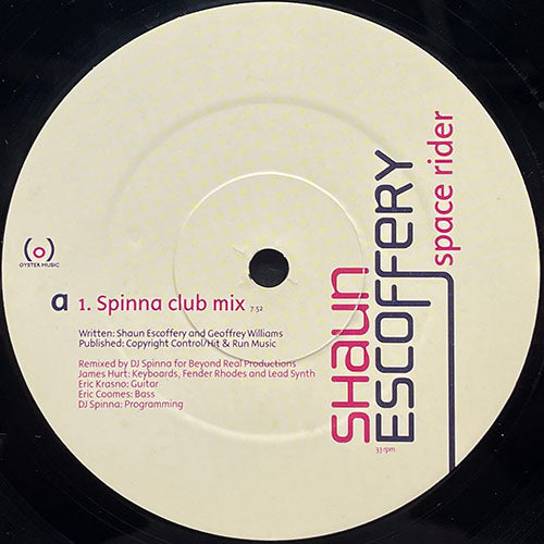 SHAUN ESCOFFERY // SPACE RIDER (DJ SPINNA REMIX & ORIGINAL) (2VER)