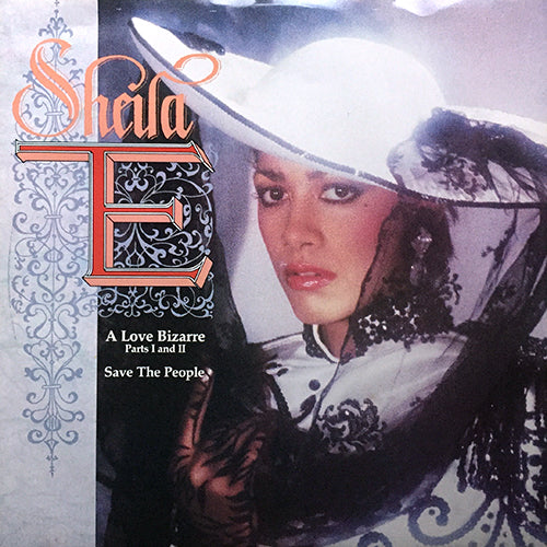 SHEILA E. // A LOVE BIZARRE (PARTS. I AND II) / SAVE THE PEOPLE