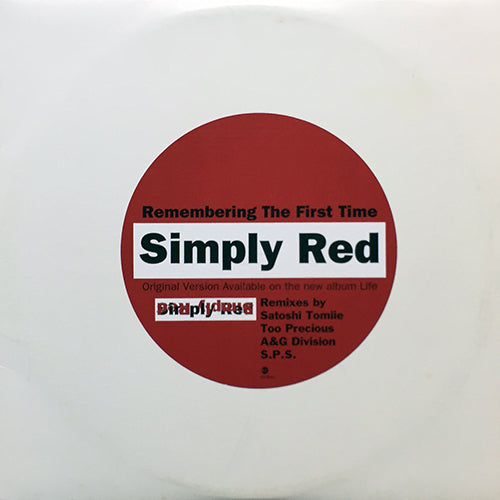 SIMPLY RED // REMEMBERING THE FIRST TIME (6VER)