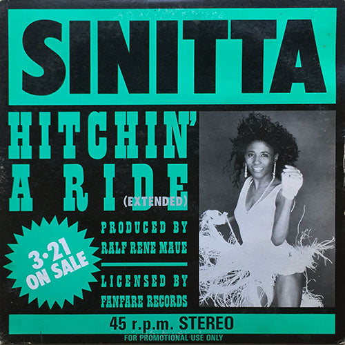 SINITTA / FINZY KONTINI // HITCHIN' A RIDE (EXTENDED) / IN THE NAME OF LOVE (EXTENDED)