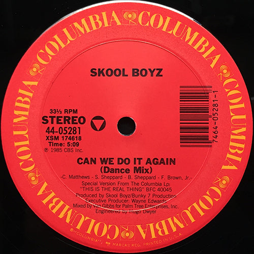 SKOOL BOYZ // CAN WE DO IT AGAIN (DANCE MIX) (5:09) / (RADIO MIX) (3:14) / (DUB MIX) (6:14)