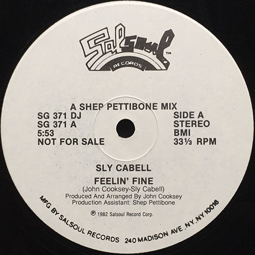SLY CABELL // FEELIN' FINE (8:57/5:53)