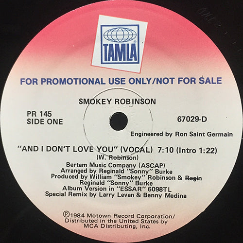 SMOKEY ROBINSON // AND I DON'T LOVE YOU (7:10) / INSTRUMENTAL DUB (6:16)