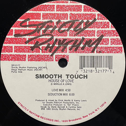 SMOOTH TOUCH // HOUSE OF LOVE (4VER)