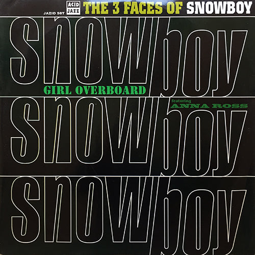 SNOWBOY feat. ANNA ROSS // GIRL OVERBOARD / FUNKY DJEMBE / 24 FOR BETTY PAGE