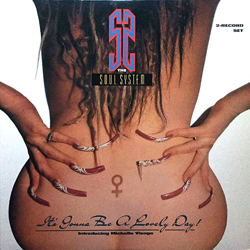 S.O.U.L. S.Y.S.T.E.M. // IT'S GONNA BE A LOVELY DAY! (6VER)