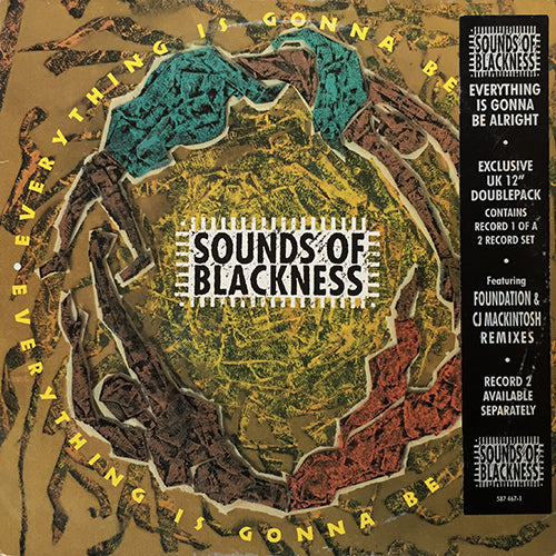 SOUNDS OF BLACKNESS // EVERYTHING IS GONNA BE ALRIGHT (4VER)