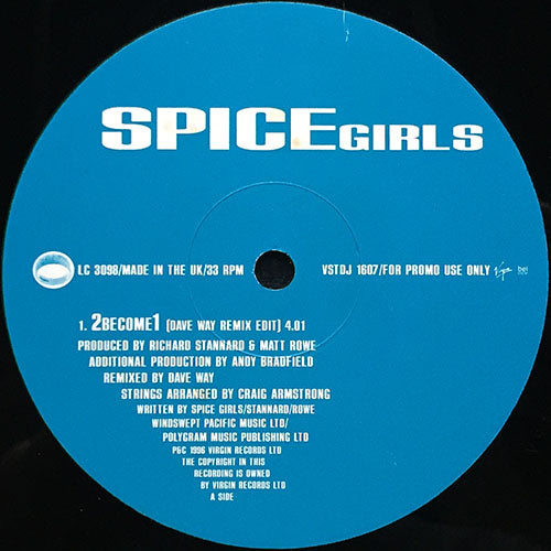 SPICE GIRLS // 2 BECOME 1 (DAVE WAY REMIX) / WANNA BE (JUNIOR VASQUEZ REMIX) (2VER)