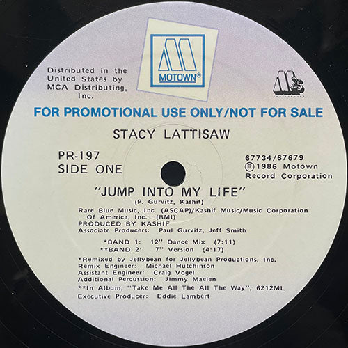 STACY LATTISAW // JUMP INTO MY LIFE (12" DANCE MIX) (7:11) / (7" VERSION) (4:17) / (DUB) (6:15) / (ACAPELLA MIX) (4:26)