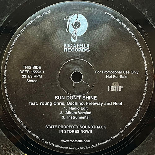 STATE PROPERTY feat. YOUNG CHRIS, OSCHINO, FREEWAY & NEEF // SUN DON'T SHINE (3VER) / DO YOU WANT ME (3VER)