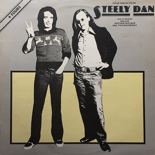 STEELY DAN // 4 TRACKS (EP) inc. DO IT AGAIN / DALLAS / HAITIAN DIVORCE / SAIL THE WATERWAY