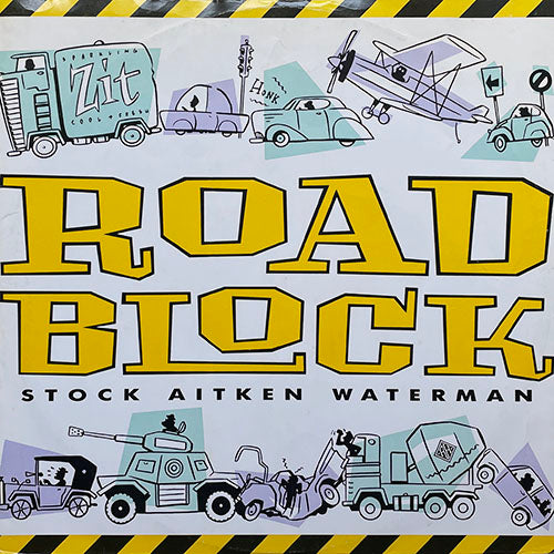 STOCK AITKEN WATERMAN // ROADBLOCK (8:00) / (RARE DUB) (8:15)