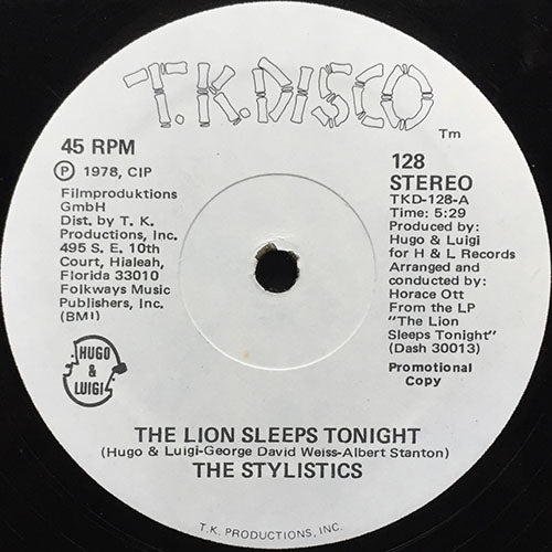 STYLISTICS // THE LION SLEEPS TONIGHT (5:29) / FLY! (6:09)