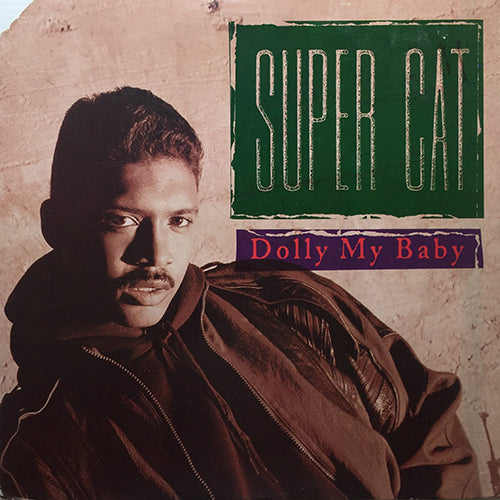 SUPER CAT // DOLLY MY BABY (7VER)