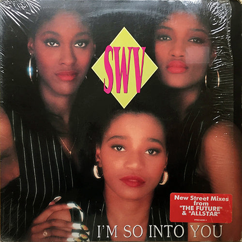 SWV // I'M SO INTO YOU (TEDDY RILEY & ALLSTAR REMIX) (6VER)
