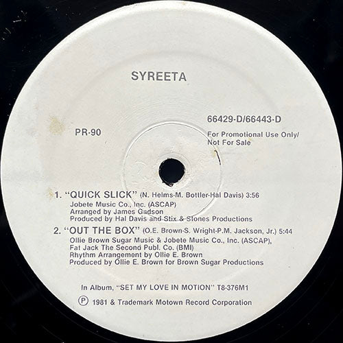 SYREETA // QUICK SLICK (5:23) / OUT THE BOX (5:44)