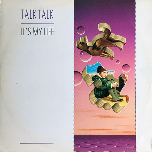 TALK TALK // IT'S MY LIFE (12" REMIX) / ("7 VERSION) / DOES CAROLINE KNOW?