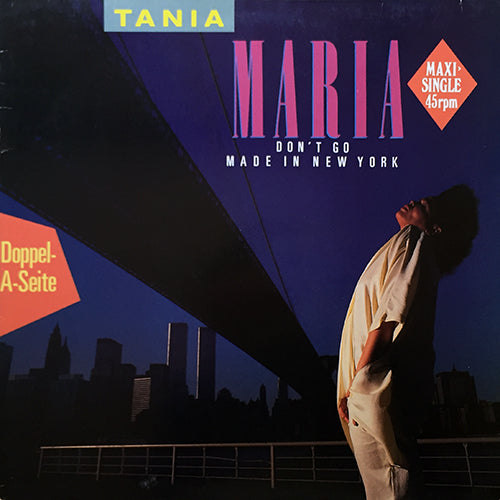 TANIA MARIA // DON'T GO (4:20) / MADE IN NEW YORK (4:08)