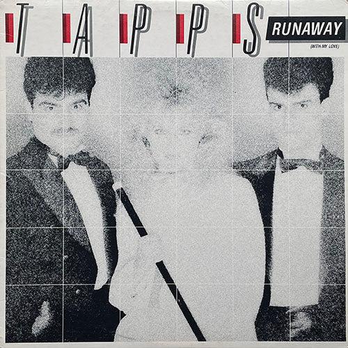TAPPS // RUNAWAY (WITH MY LOVE) (6:40) / (INSTRUMENTAL) (6:15)