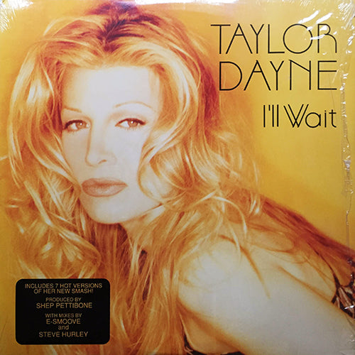 TAYLOR DAYNE // I'LL WAIT (7VER)