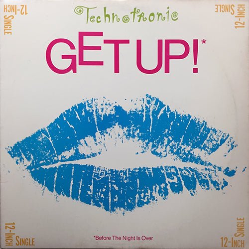 TECHNOTRONIC feat. YA KID K // GET UP (BEFORE THE NIGHT IS OVER) (4VER) / PUMP UP THE JAM (TECHNO MIX)