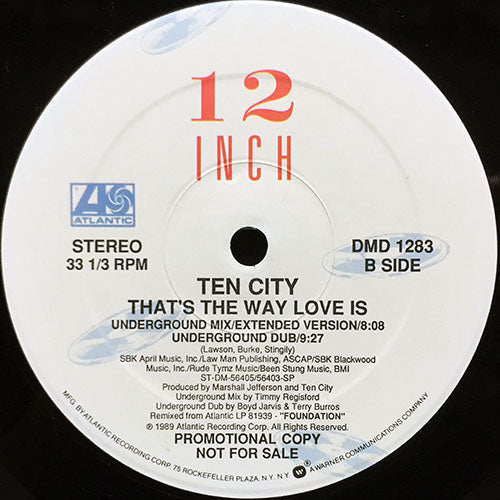 TEN CITY // THAT'S THE WAY LOVE IS (DEEP HOUSE MIX) (6:44) / (UNDERGROUND BEATS) (3:58) / (UNDERGROUND MIX) (8:08) / (UNDERGROUND DUB) (9:27)