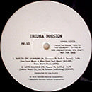 THELMA HOUSTON // RIDE TO THE RAINBOW (3:46) / LOVE MACHINE (7:39)