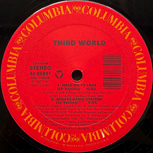 THIRD WORLD // HOLD ON TO YO LOVE (3:24/4:32) / (INSTRUMENTAL) (5:17) / REGGAE RADIO STATION (4:05)