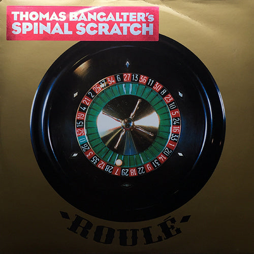 THOMAS BANGALTER // SPINAL SCRATCH / SPINAL BEATS