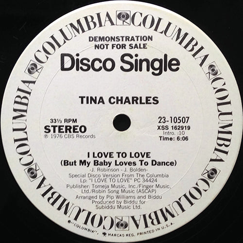 TINA CHARLES // I LOVE TO LOVE (BUT MY BABY LOVES TO DANCE) (6:06) / DANCE LITTLE LADY DANCE (6:07)
