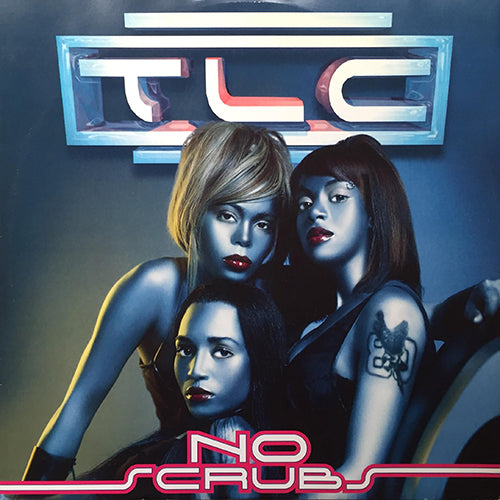TLC // NO SCRUBS (2VER) / SILLY HO