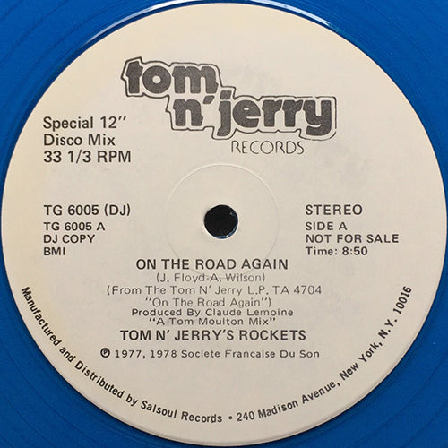 TOM N' JERRY'S ROCKETS // ON THE ROAD AGAIN (8:50) / SPACE ROCK (8:20)