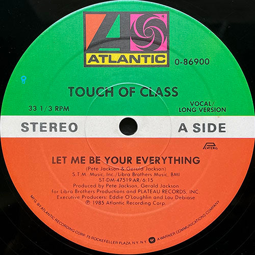 TOUCH OF CLASS // LET ME BE YOUR EVERYTHING (6:15) / INST (6:36)