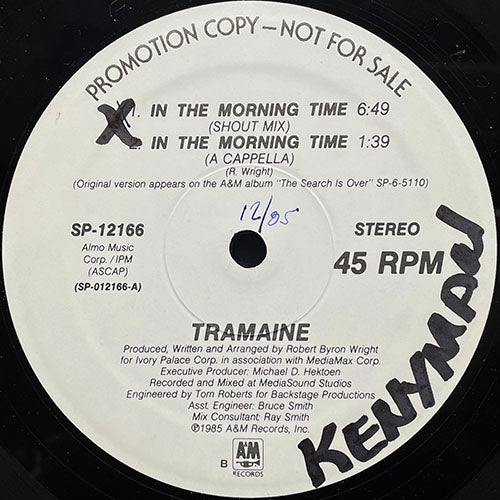 TRAMAINE // IN THE MORNING TIME (4VER)