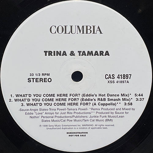 TRINA & TAMARA // WHAT'D YOU COME HERE FOR? (6VER)