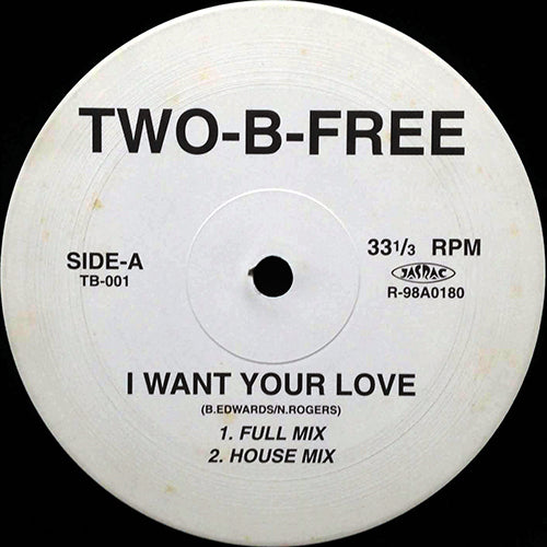 TWO-B-FREE // I WANT YOUR LOVE (2VER) / I BELIEVE IN MIRACLES / DREAMS COME TRUE