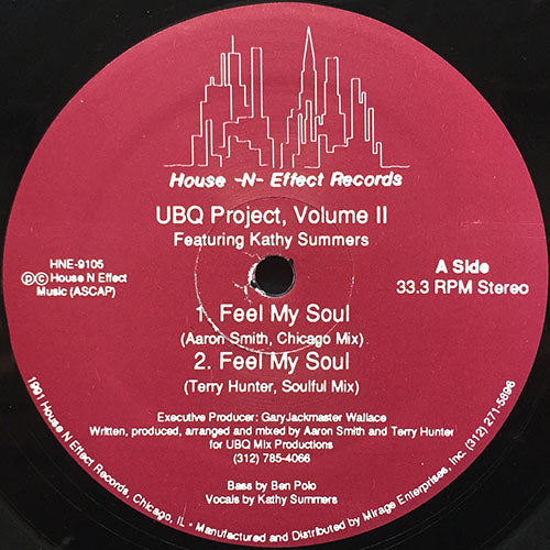 UBQ PROJECT, VOLUME II feat. KATHY SUMMERS // FEEL MY SOUL (CHICAGO MIX) / (SOULFUL MIX) / COSMIC RHYTHMS / WHEN I FELL N LUV