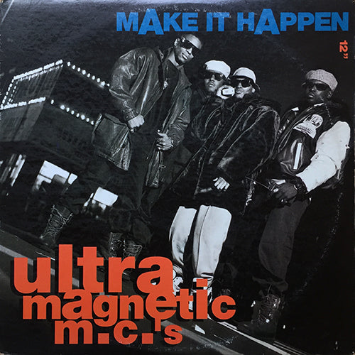 ULTRAMAGNETIC MC'S // MAKE IT HAPPEN (3VER) / CHORUS LINE PT.2