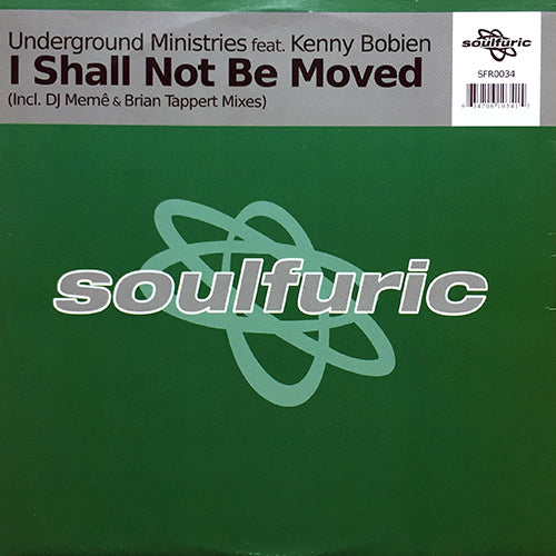 UNDERGROUND MINISTRIES feat. KENNY BOBIEN // I SHALL NOT BE MOVED (STAND STILL) (DJ MEME CLASSIC VOCAL MIX 2007) (3VER)